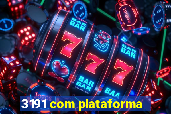 3191 com plataforma